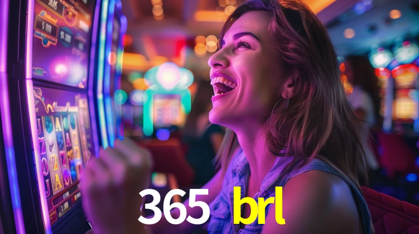 365 brl plataforma
